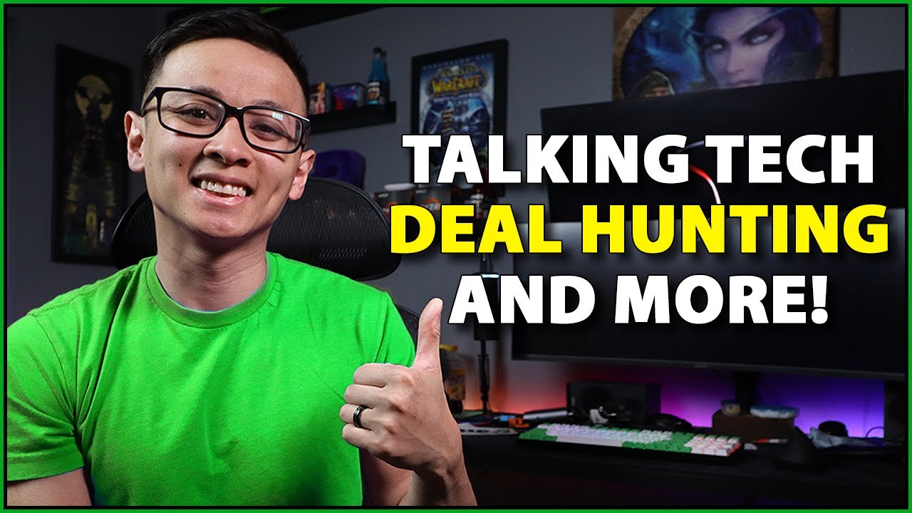 🟢 Chill Weekly Stream Talking PC Tech, Deal Hunting, and more!