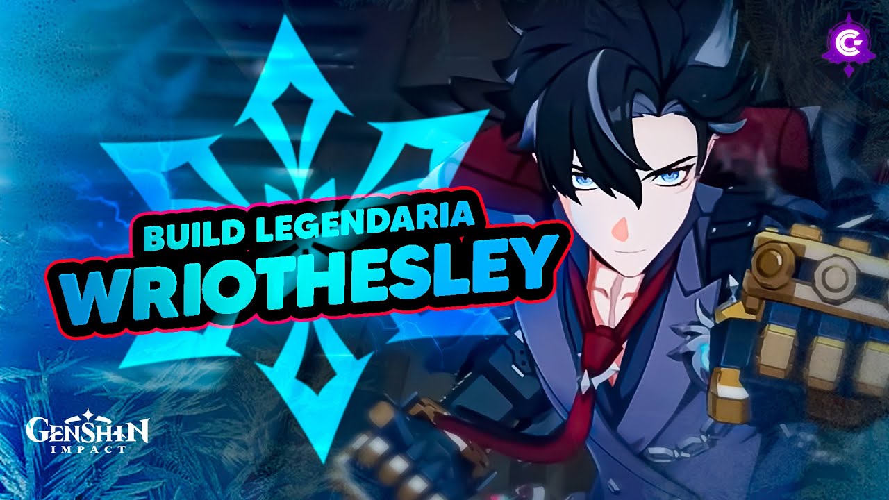 ❄DESATA TODO EL PODER de WRIOTHESLEY❄ BUILD LEGENDARIA: Armas, Equipos y GUIA - Genshin Impact