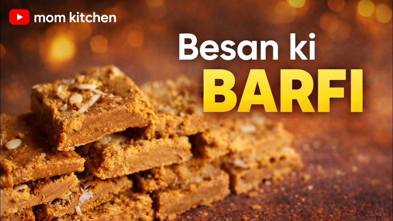 Besan ki barfi ਆਸਾਨ ਬੇਸਣ ਦੀ ਬਰਫ਼ੀ ਤਿਆਰ ਕਰੋ , बेसन की बरफी बहुत ही आसानी से घरमें बनाए:
