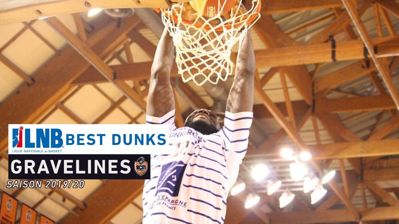 LNB Best Dunks : GRAVELINES-DUNKERQUE (2019-2020)
