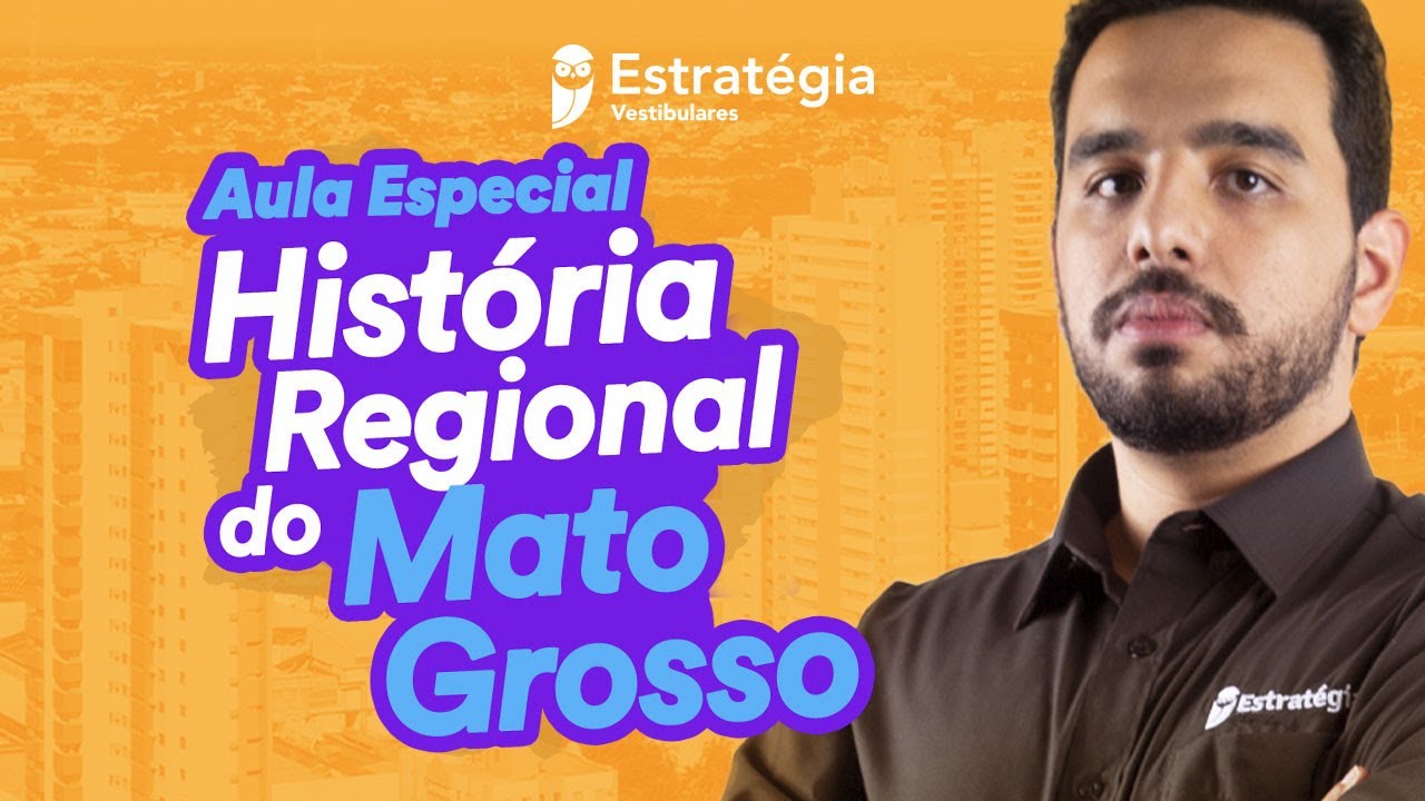 História regional do Mato Grosso