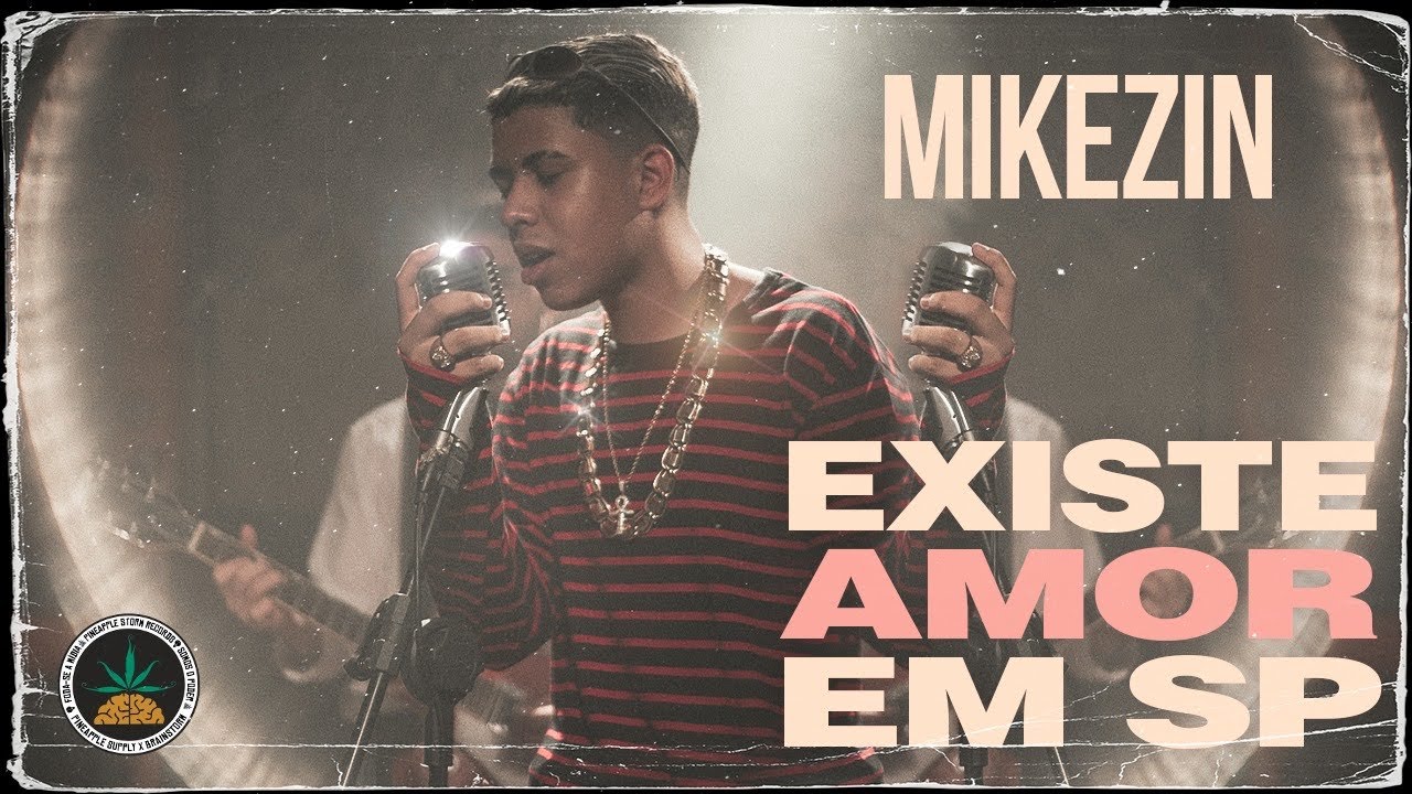 Mikezin - Existe Amor em SP (Prod. Malak)