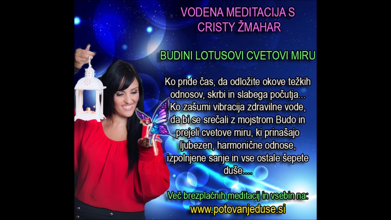 VODENA MEDITACIJA: Budini lotusovi cvetovi miru (Cristy Žmahar)