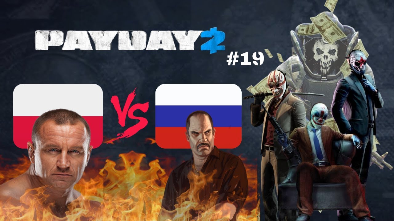 Wojna z rosjanami! WujkoweGranie PayDay2 #19