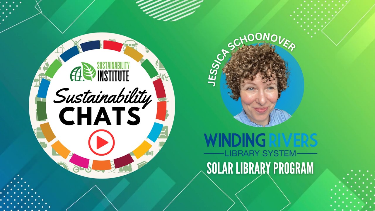 SI Chats - Jessica Schoonover & Winding Rivers Library System: Solar Library Program