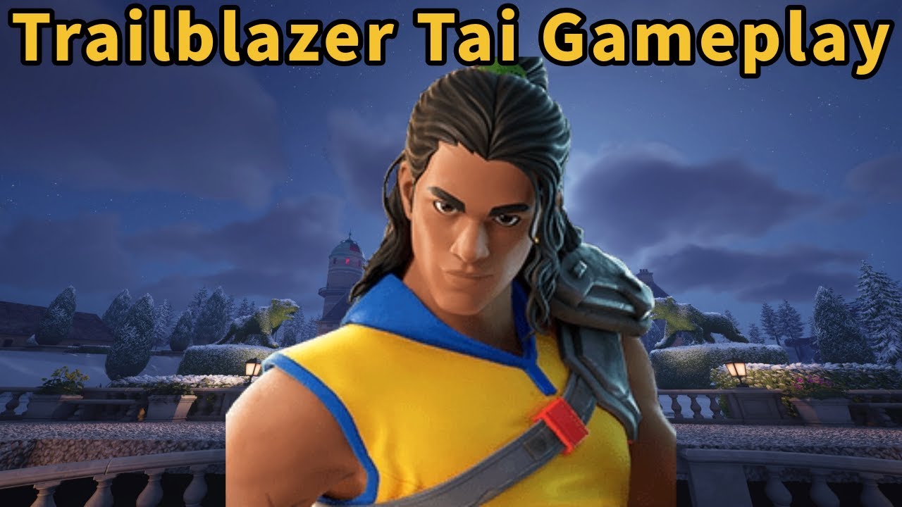 Trailblazer Tai Gameplay | Fortnite - No Commentary