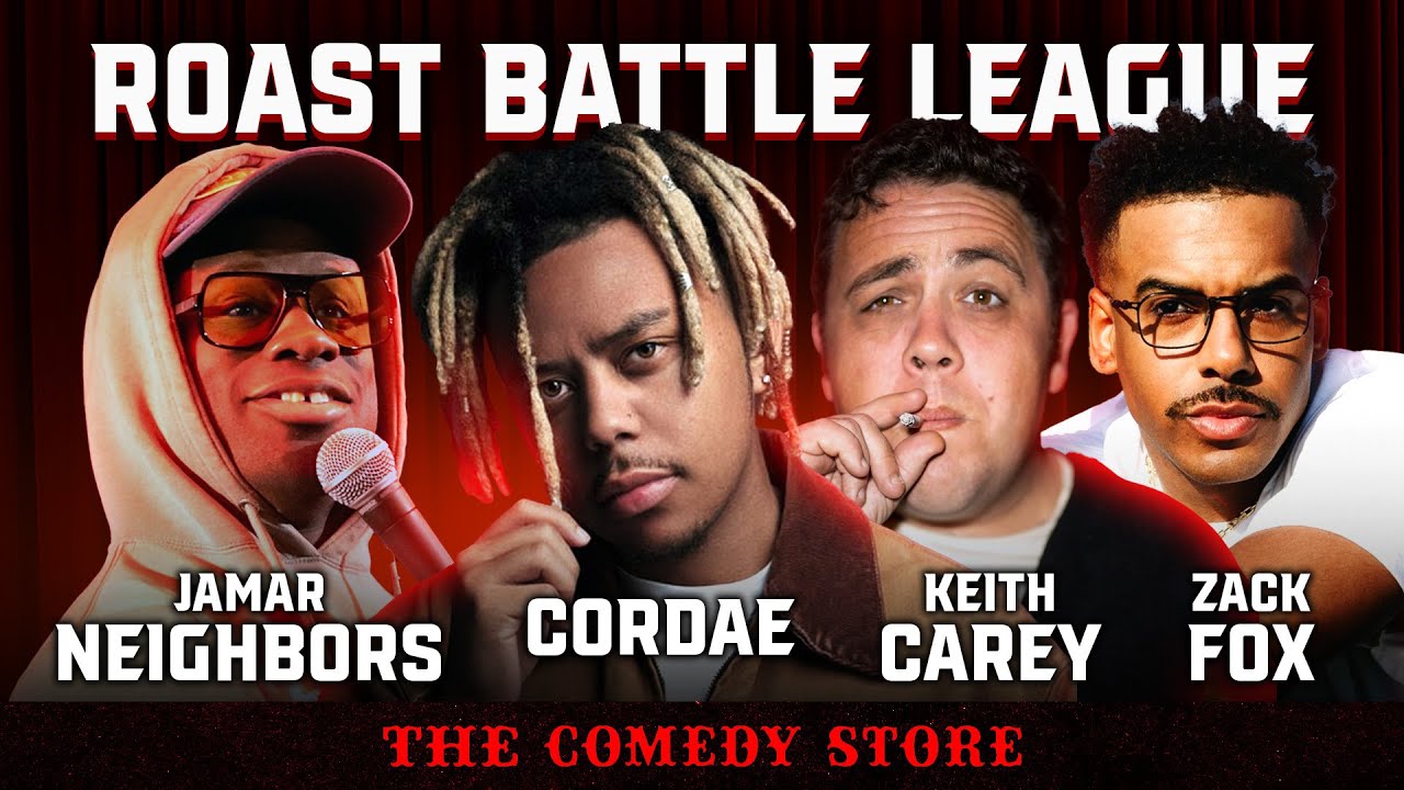 RBL LA @ The Comedy Store | Zack Fox + Cordae + Jamar Neighbors + Keith Carey