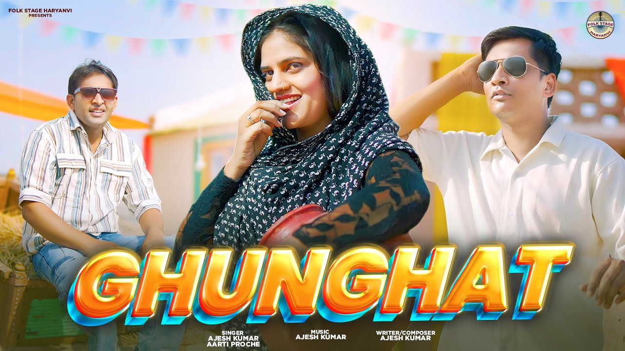 Ghunghat - Ajesh Kumar | Aarti Proche | Virender Punia | Aj To Maregi Meri Jaan | Haryanvi Song 2024