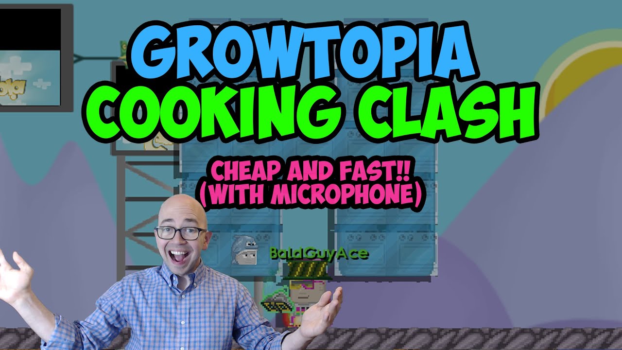Growtopia - How to Do Cooking Clash Cheap and Fast! (Cooking Conquerors)