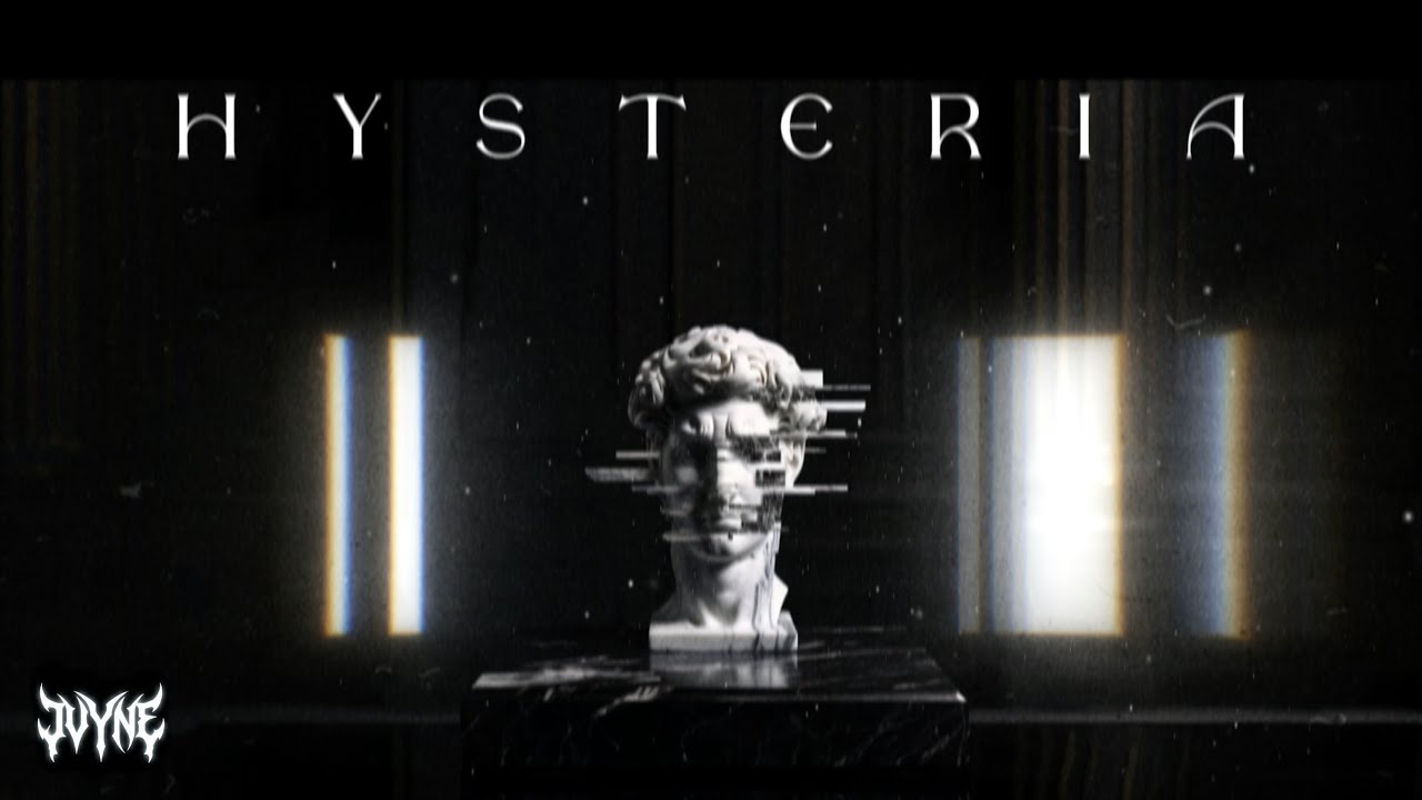 JVYNE - HYSTERIA