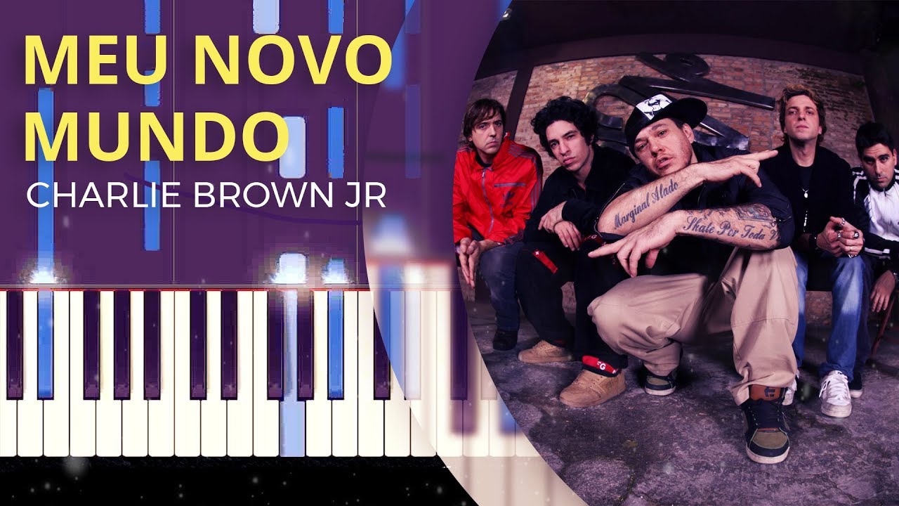 Como Tocar Meu Novo Mundo do Charlie Brown Jr no Piano | Toque suas Músicas Preferidas