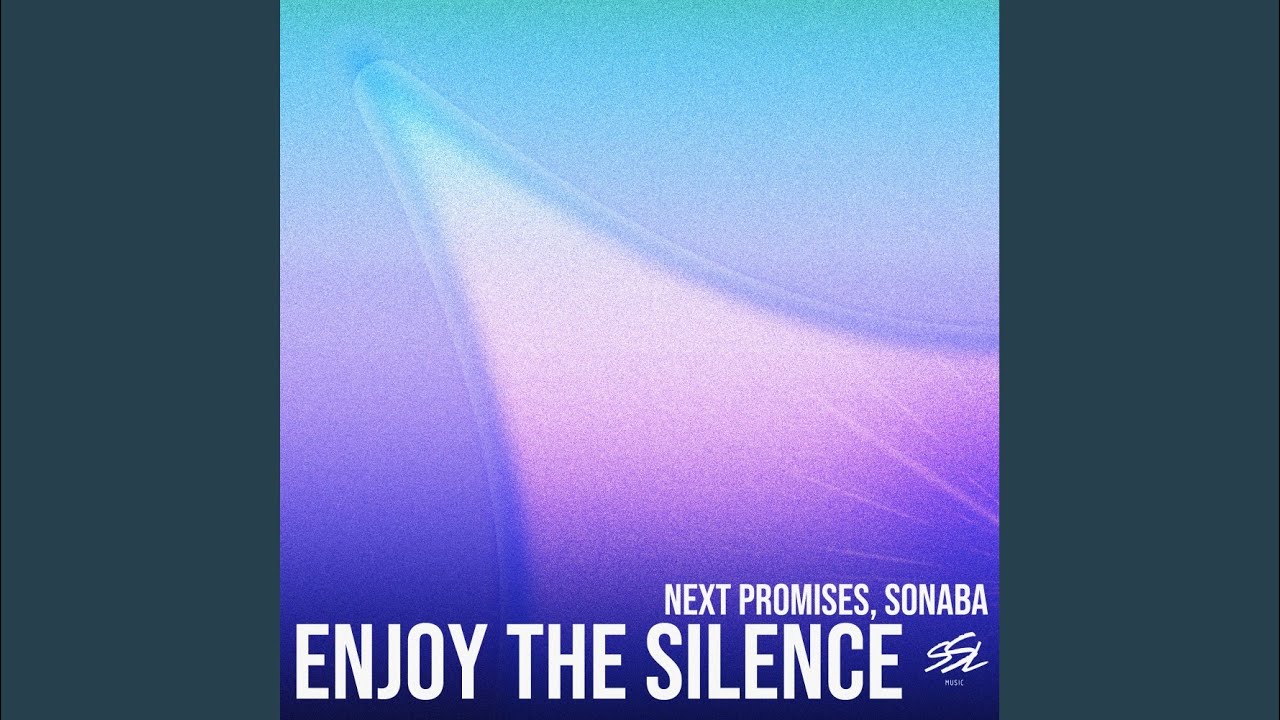 Enjoy The Silence