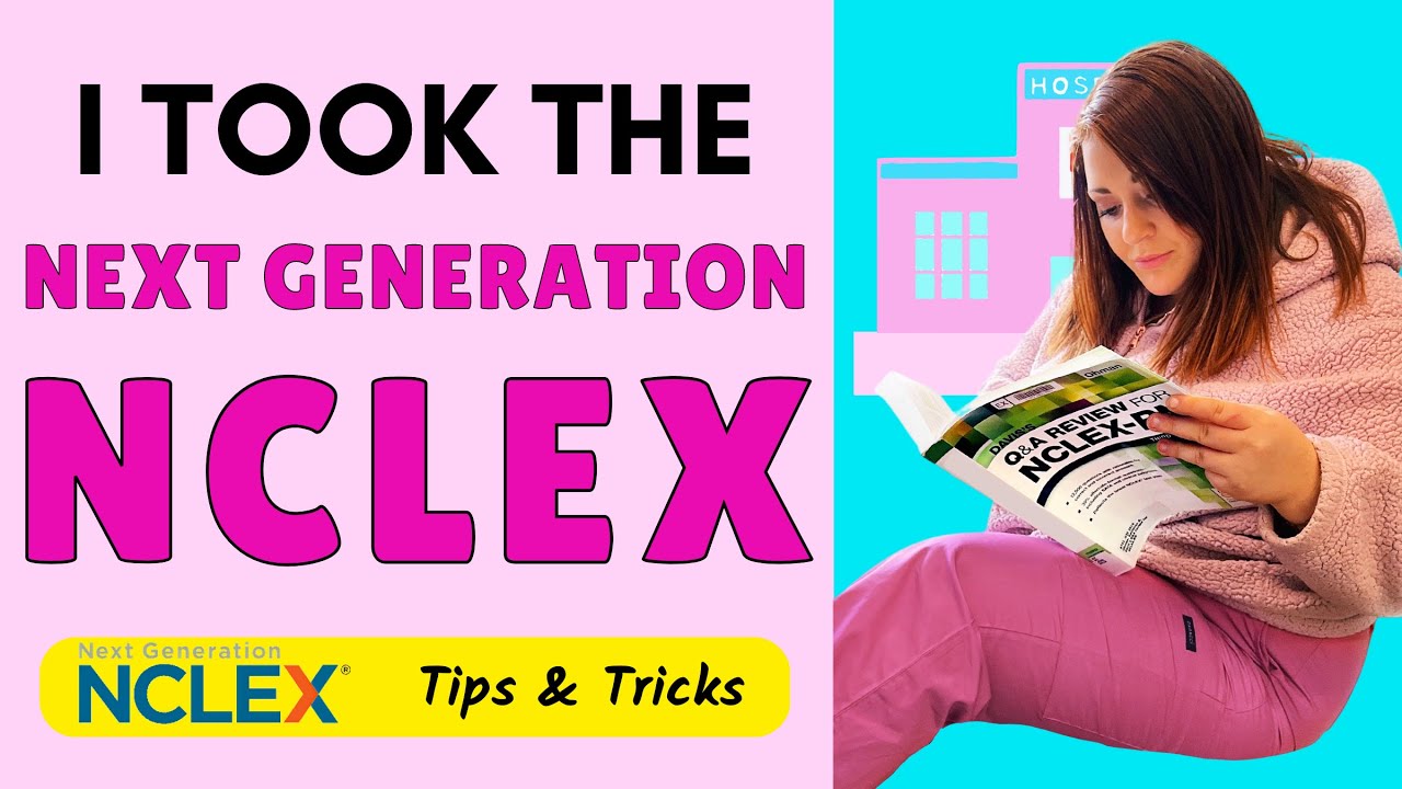🔥 I TOOK THE NEXT GENERATION NCLEX | Practice Case Studies + Study Tips