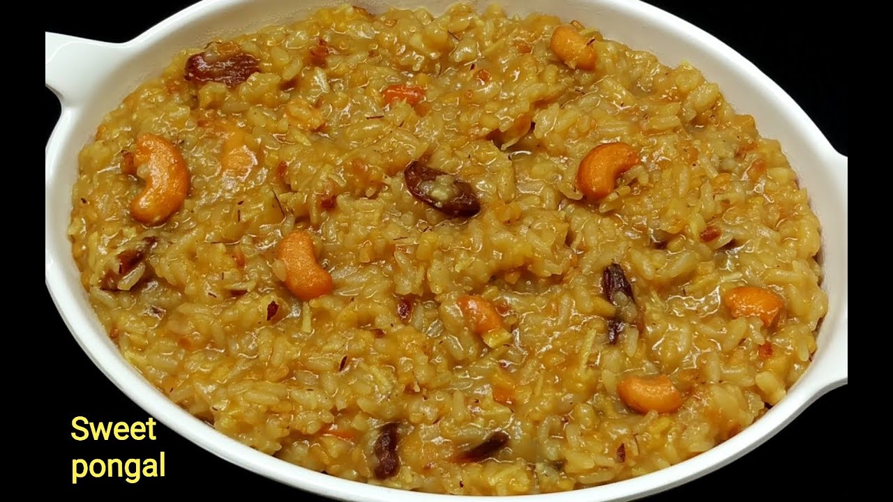 ವಿಶೇಷ ರುಚಿಯಲ್ಲಿ ಸ್ವಾದಿಷ್ಟವಾದ ಸಿಹಿ ಪೊಂಗಲ್ ನ ಮಾಡಿ ನೋಡಿ| Sweet pongal recipe