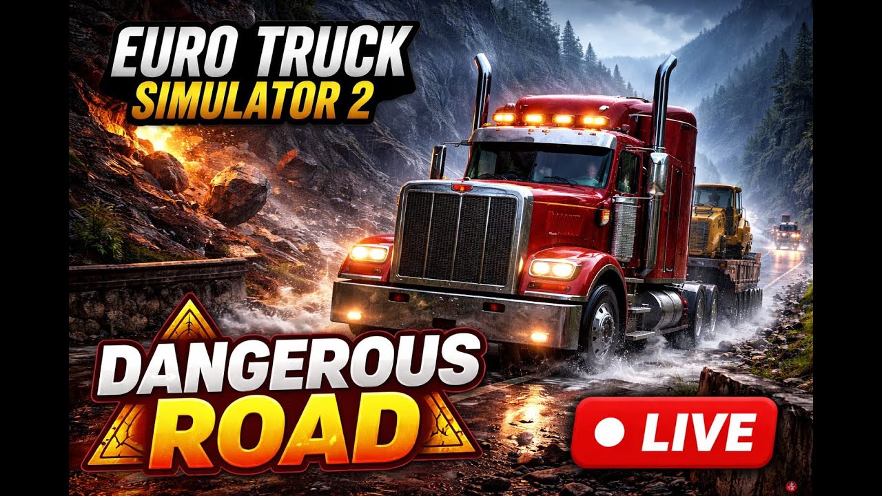 🔴 LIVE: Riding Truck on the Most Dangerous Roads | Euro Truck Simulator 2