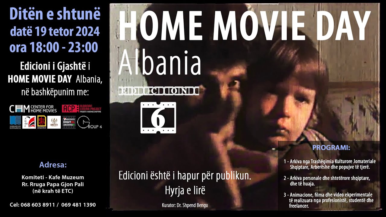 2024: Home Movie Day - Albania, 6th Edition.