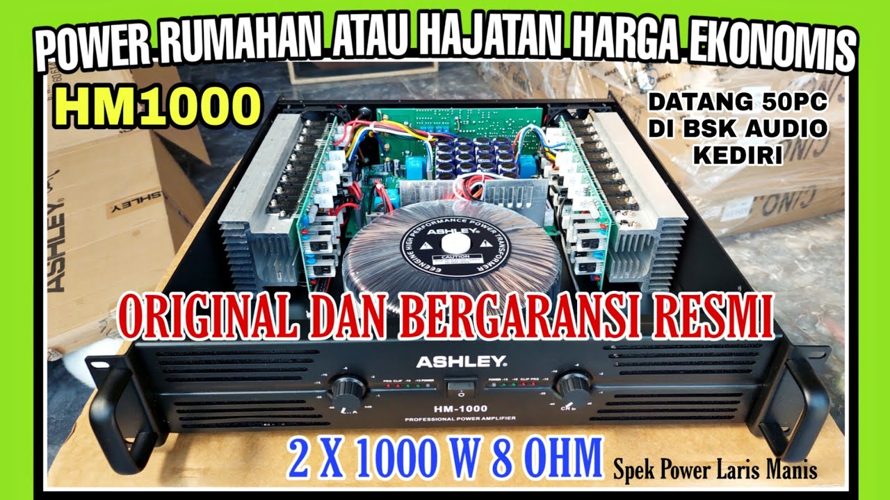 ASHLEY HM1000 UNBOX & REVIEW BY BSK AUDIO // POWER HARGA EKONOMIS...
