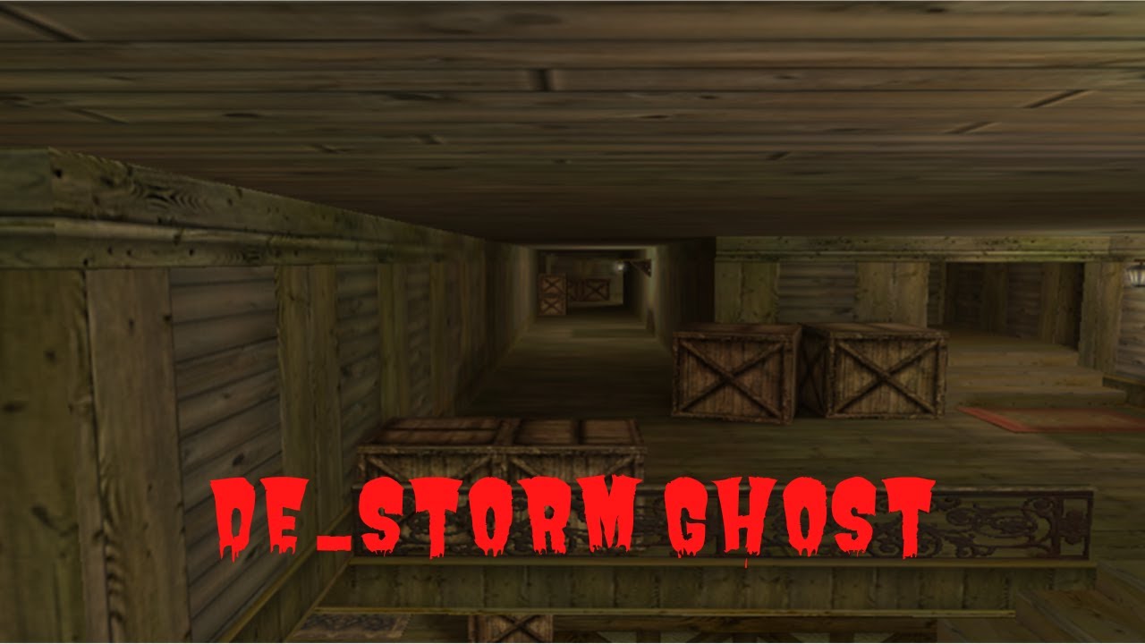 Counter Strike - De_storm Ghost ~ Investigasi Misteri #4