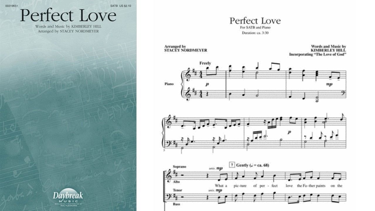 Perfect Love by Kimberley Hill | SATB Choir | Arr. Stacey Nordmeyer