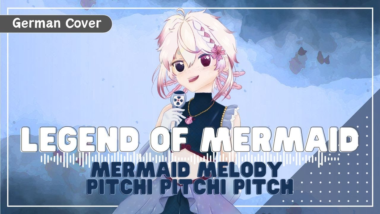 Legend of Mermaid [German Cover]