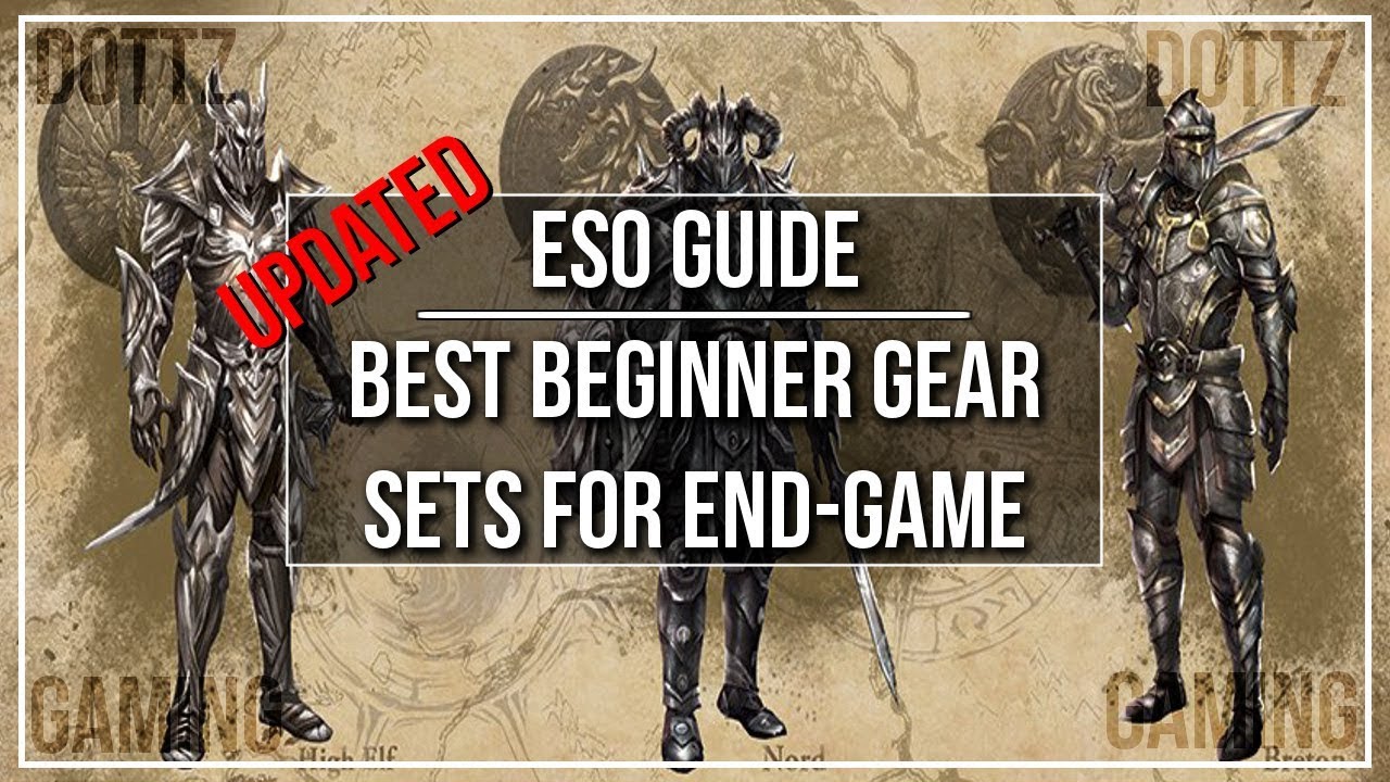 ESO Best Beginner Gear Sets for End Game (Updated for Summerset)