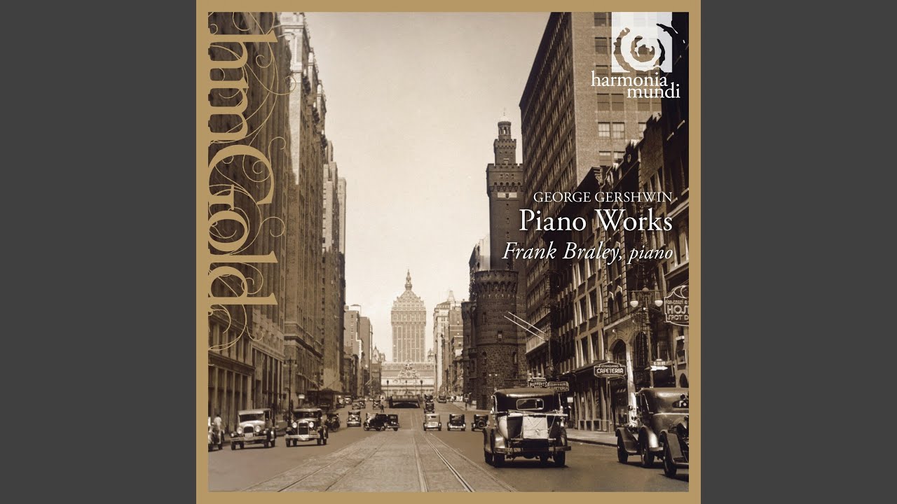 George Gershwin's Songbook: XVII. That Certain Feeling