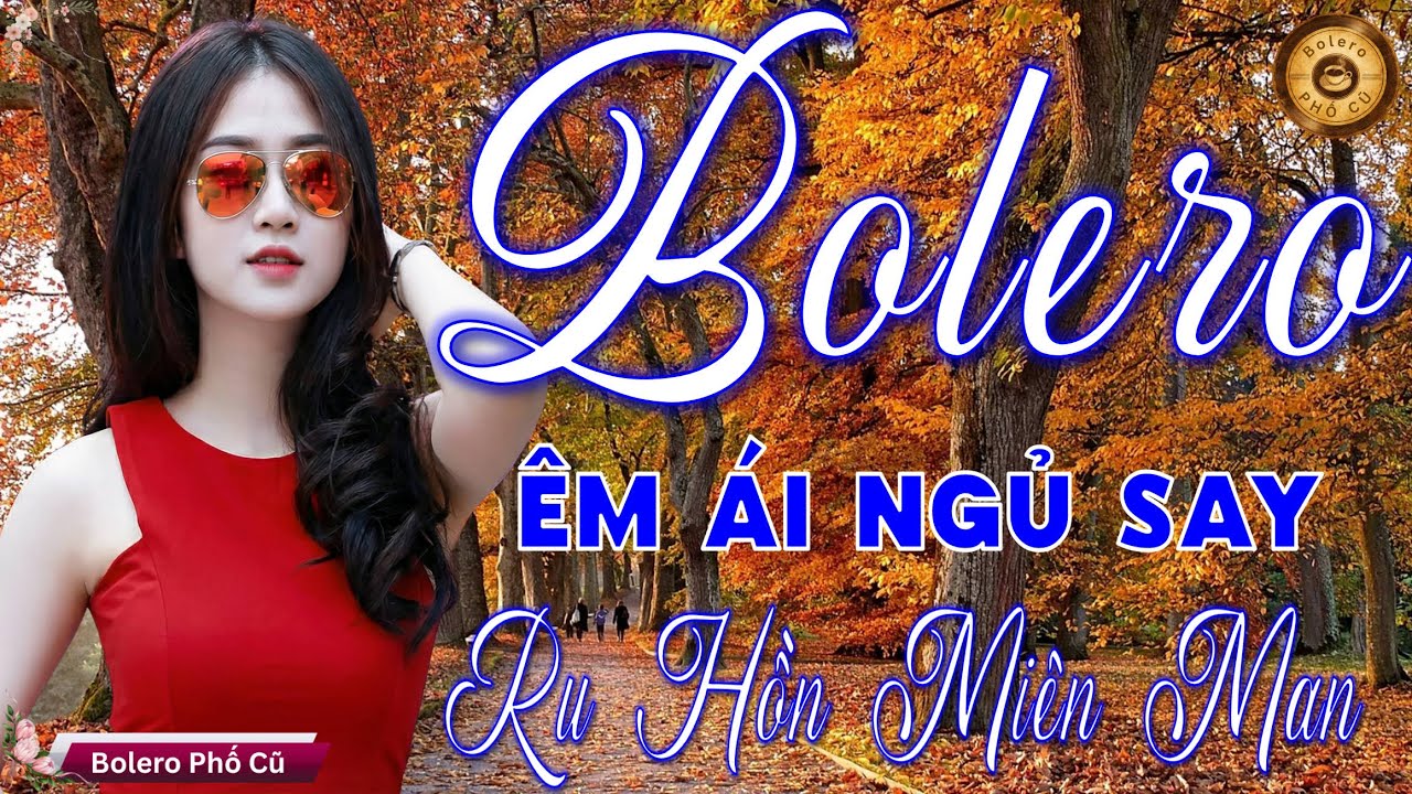 Ca Nhạc TRỮ TÌNH BOLERO MỚI NHẤT 2026 - Nhạc Vàng Xưa Tuyển Chọn Vừa Ra Lò CỰC HAY & NGỦ THẬT SAY