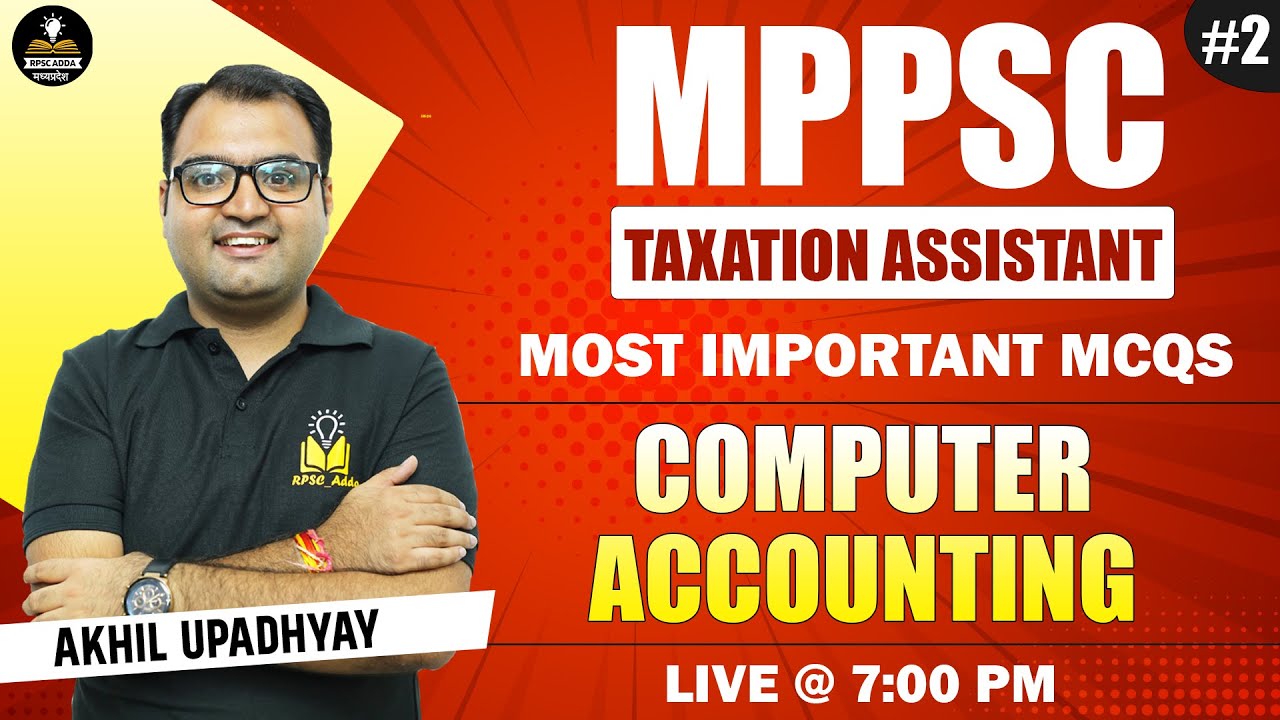 Computer Accounting | Part-2 | Most Imp MCQs | MPPSC Taxation Assistant | Taxation Assistant 2023