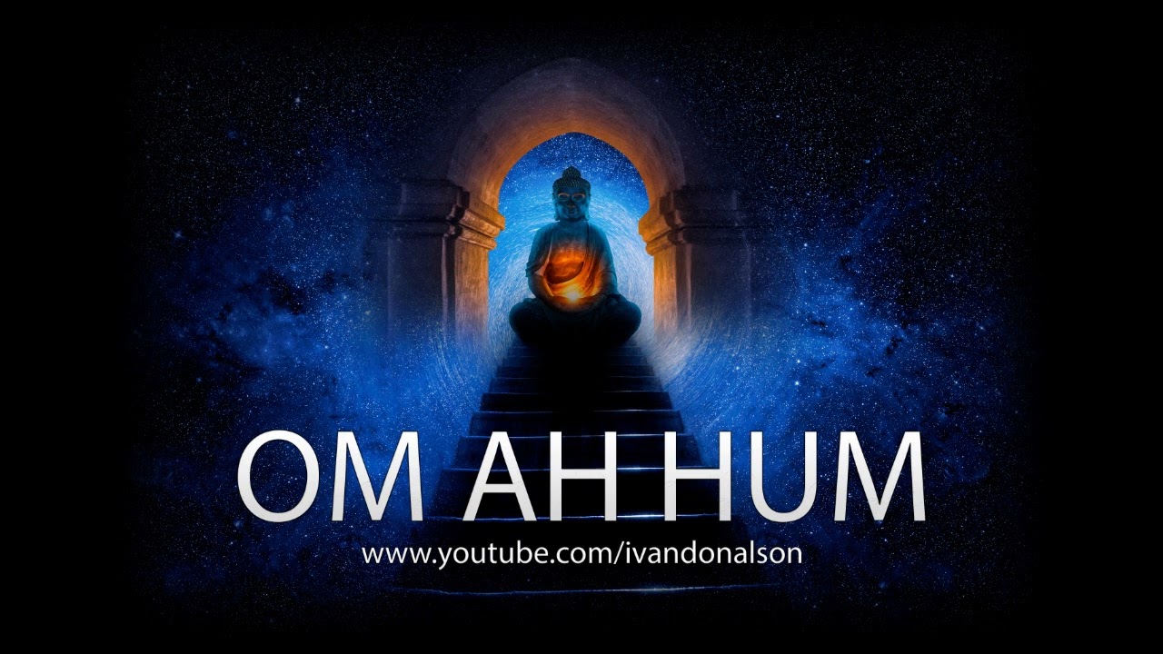 LIMPIA TU MENTE, EMOCIONES Y CUERPO CON EL EXTRAORDINARIO PODER DEL OM AH HUM - ALTÍSIMA FRECUENCIA