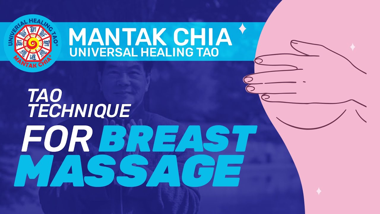 Tao technique for breast Massage (English)