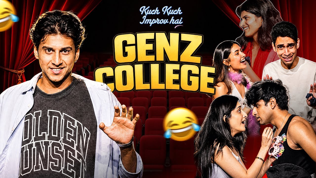Gen Z College | Kuch Kuch Improv Hai | Live comedy show - Episode 1