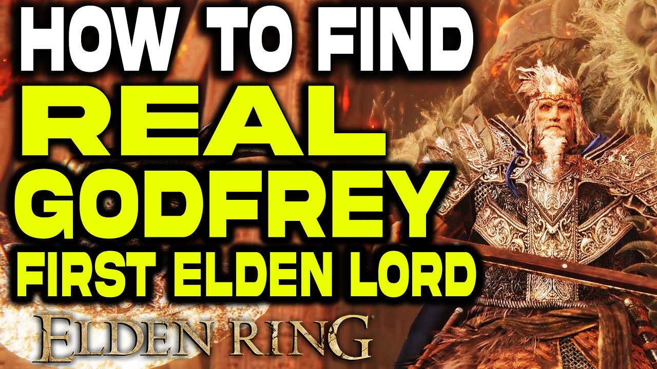 How to Find Real GODFREY, First Elden Lord in Elden Ring | Godfrey Location Guide!