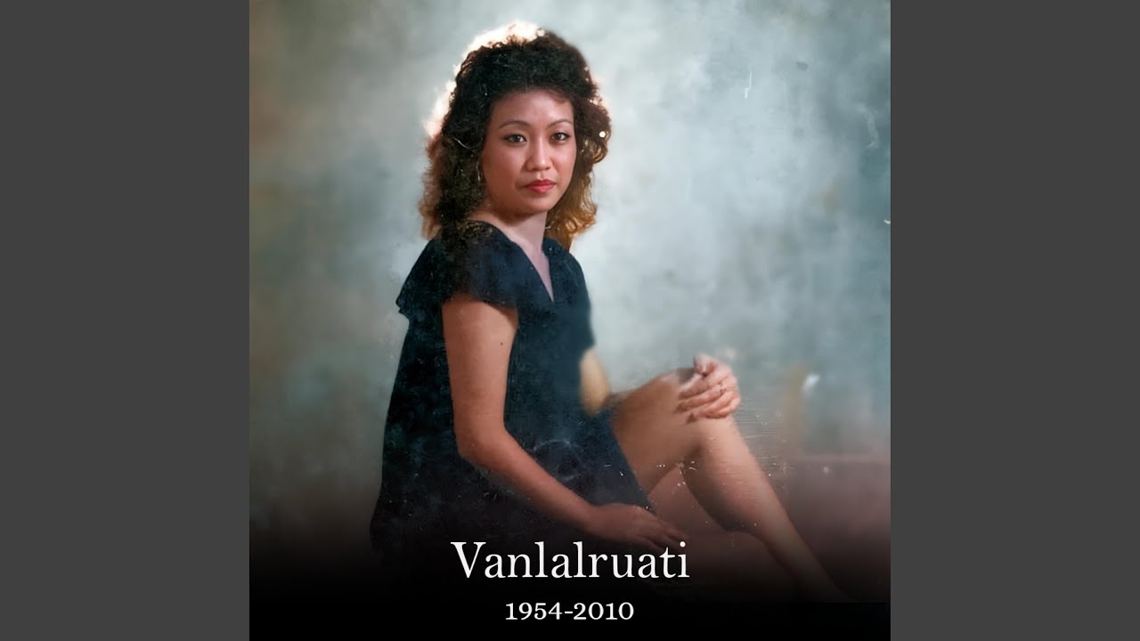 Vanlalruati Insuihkhawm Leh Zai I Rel Ang U