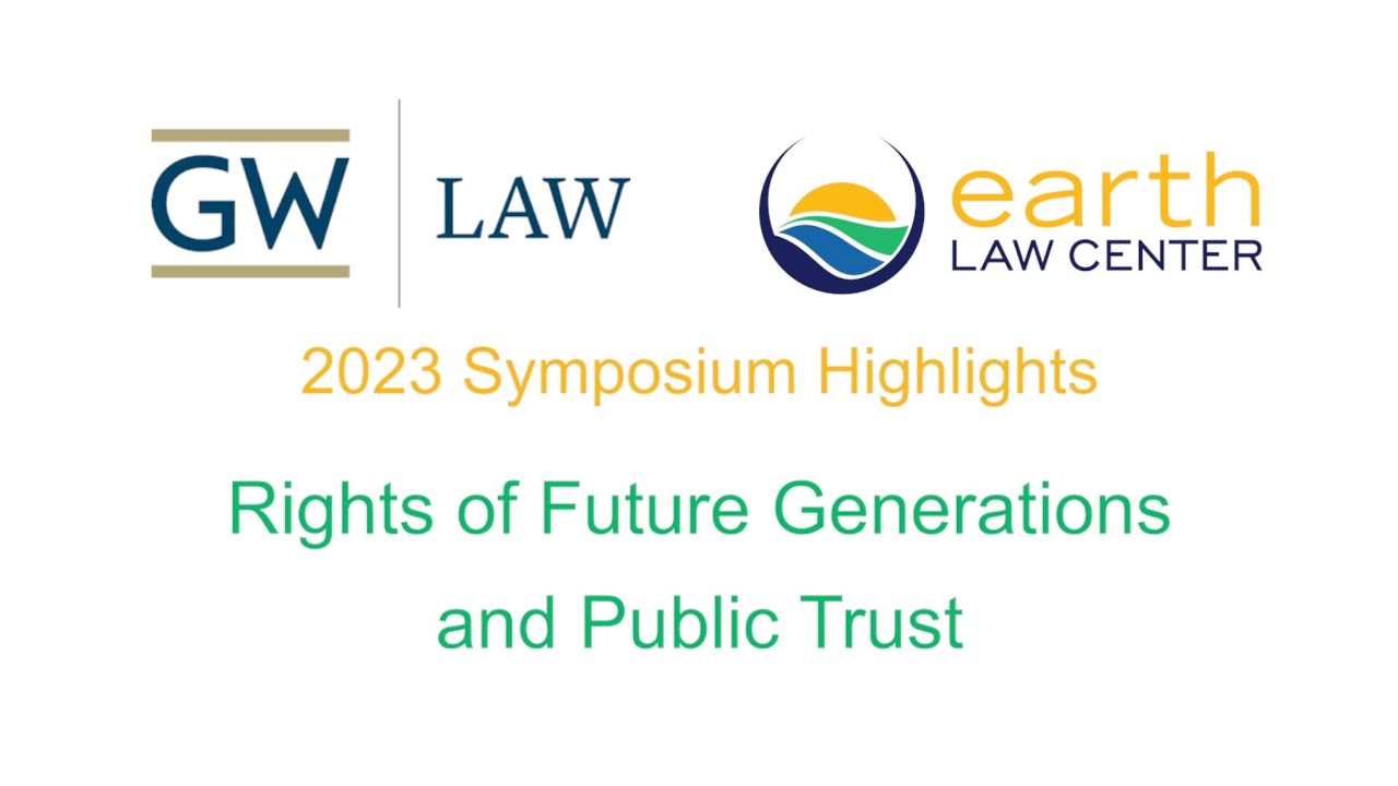 Rights of Future Generations and Public Trust