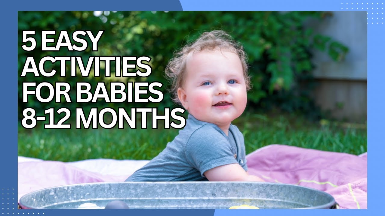 5 EASY Sensory Activities for Babies 8-12 Months | Montessori-Inspired Play Ideas at Home
