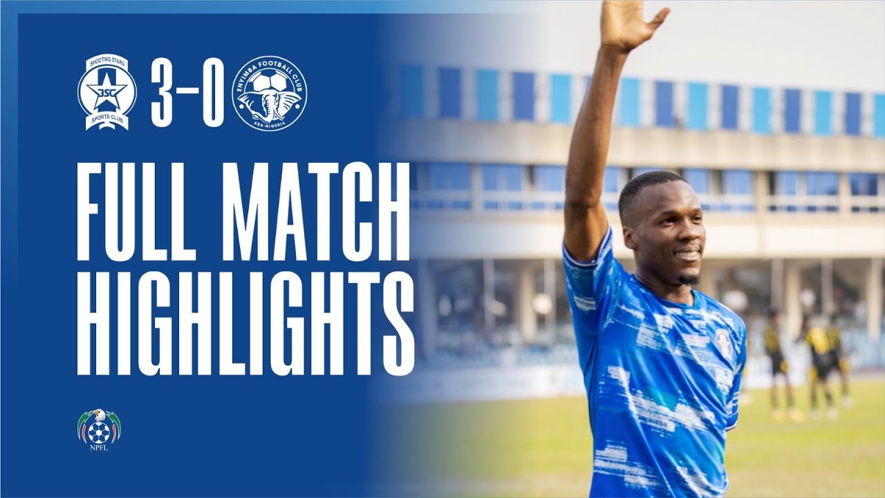 SHOOTING STARS (3SC) 3 - 0 ENYIMBA FC | MD 20 HIGHLIGHTS | NPFL26