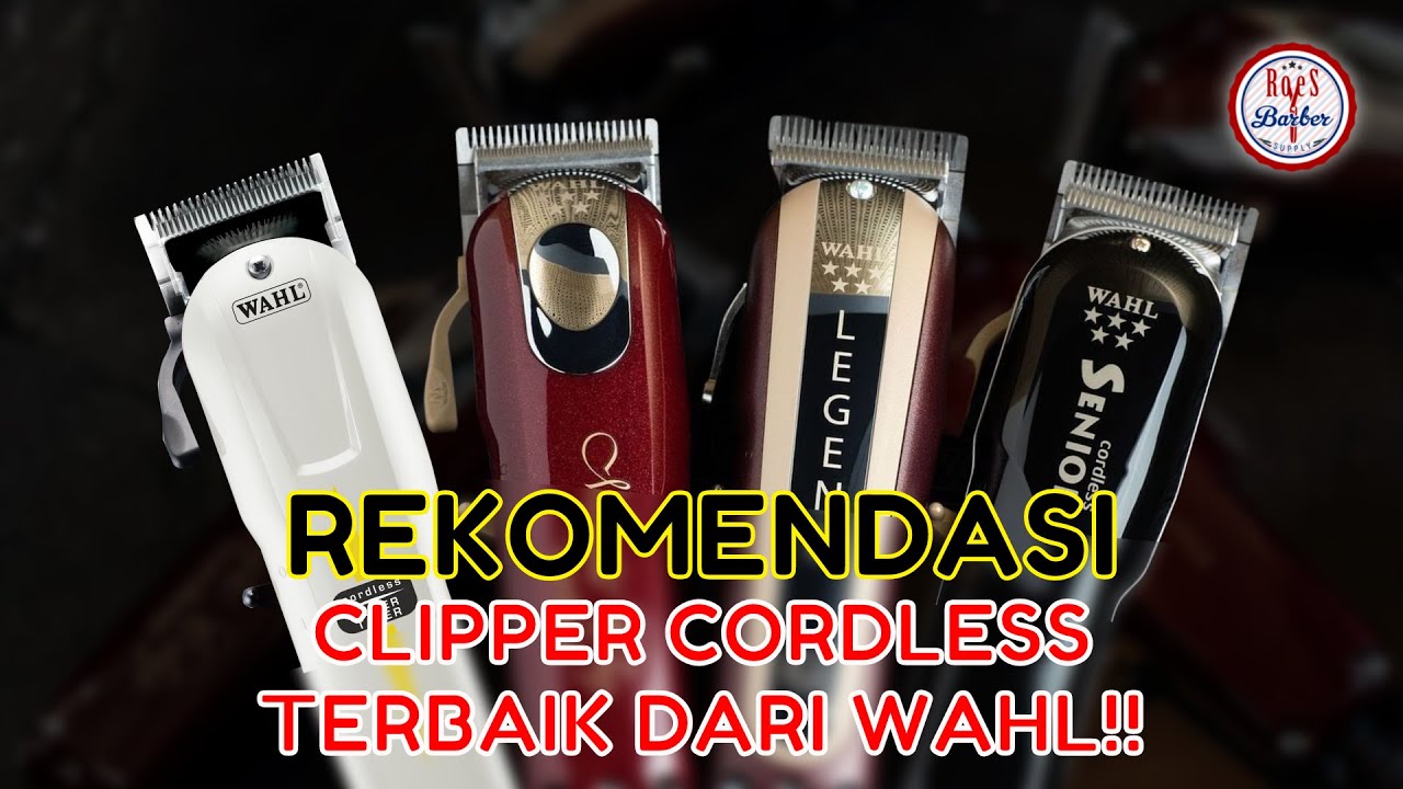 REKOMENDASI MESIN CUKUR RAMBUT CLIPPER CORDLESS TERBAIK 2022