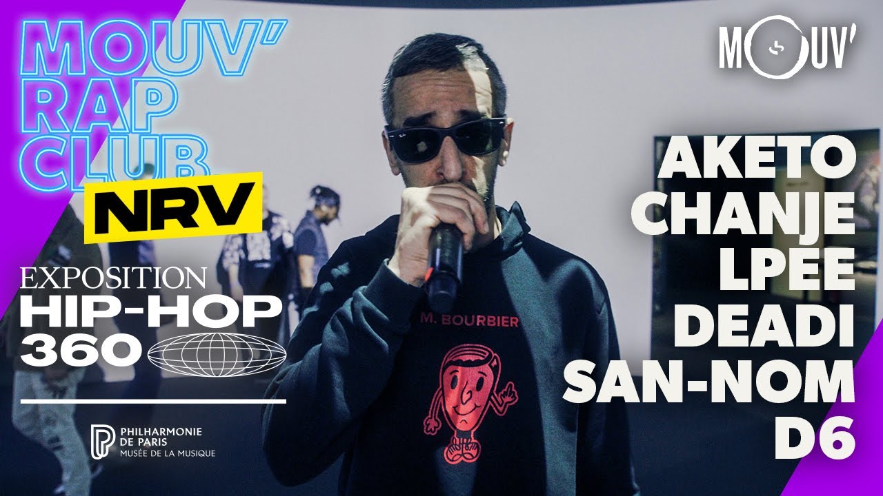 AKETO, CHANJE, LPEE, DEADI, SAN-NOM, D6 | Freestyle MRC NRV x Hip-Hop 360