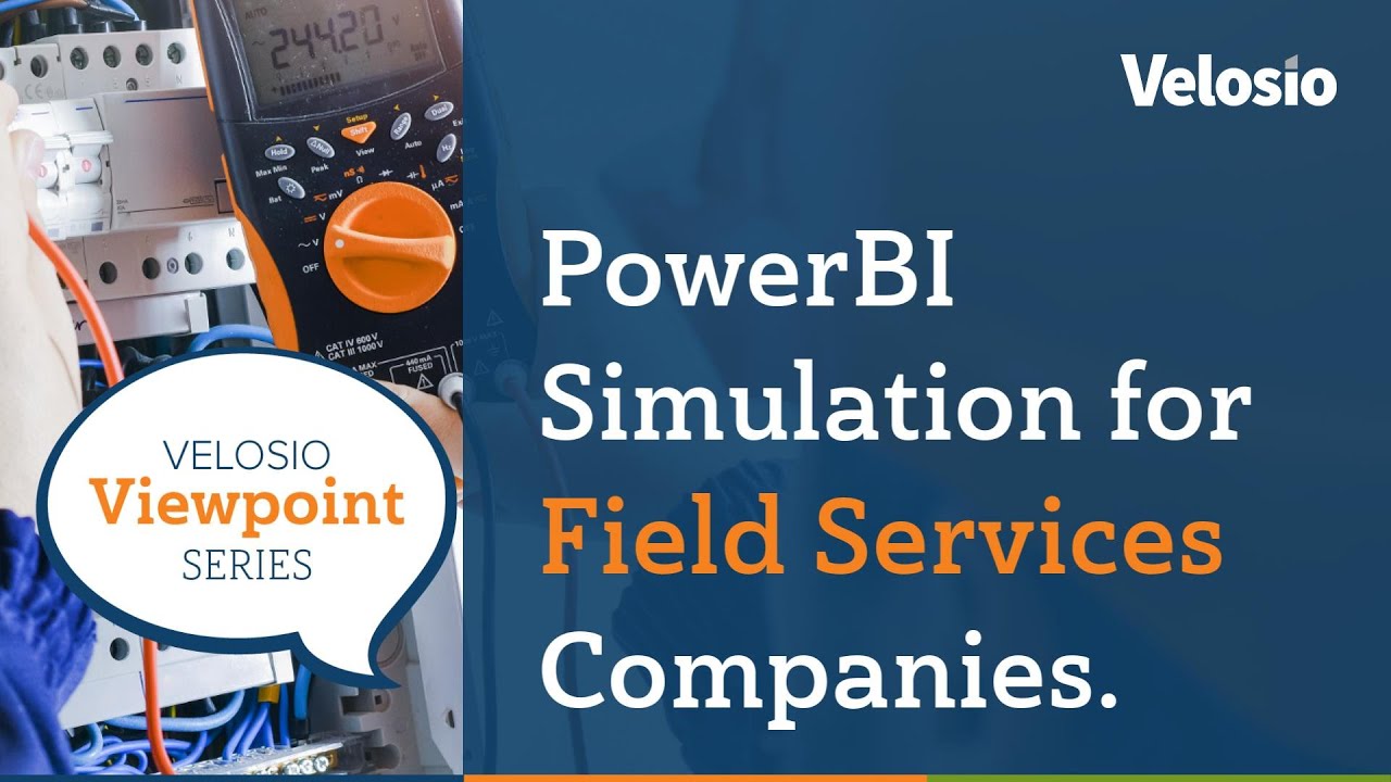 PowerBI Simulation for Field Service | Velosio ViewPoint