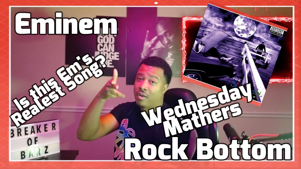 Eminem - Rock Bottom (Reaction)