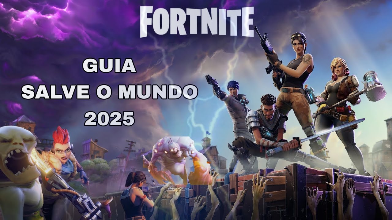 Guia Fortnite salve o mundo para iniciantes 2025