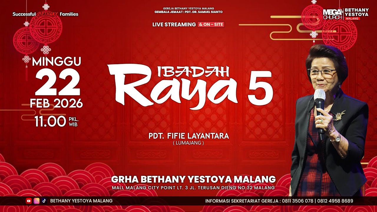Ibadah Raya On-Site 5 (Tatap Muka) - Gereja Bethany Yestoya - 22 Feb 2026 - Pdt. Fifie Layantara