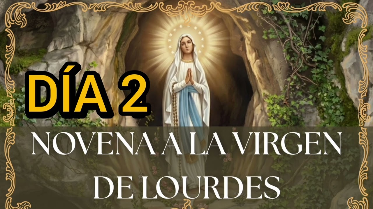 Novena a la Virgen de Lourdes 