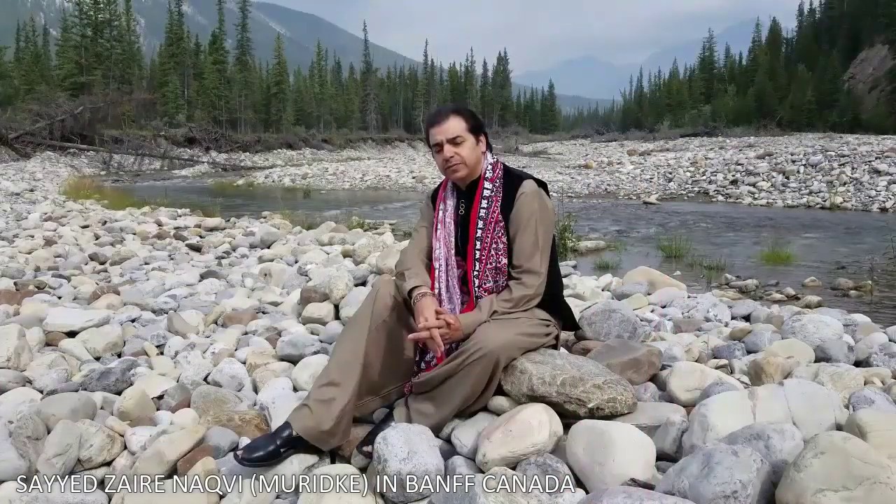 Gul Chiroghon Mein | SAYYED ZAIRE NAQVI | Reciting Beautiful Manqbat in BANFF National Park Calgary
