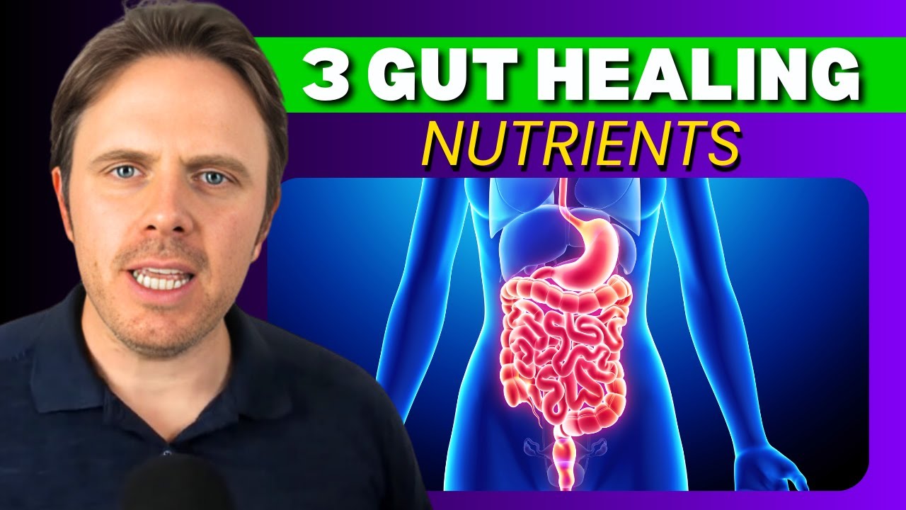Top 3 Gut Healing Nutrients You NEED to Know About - Nutrients to Protect Leaky Gut