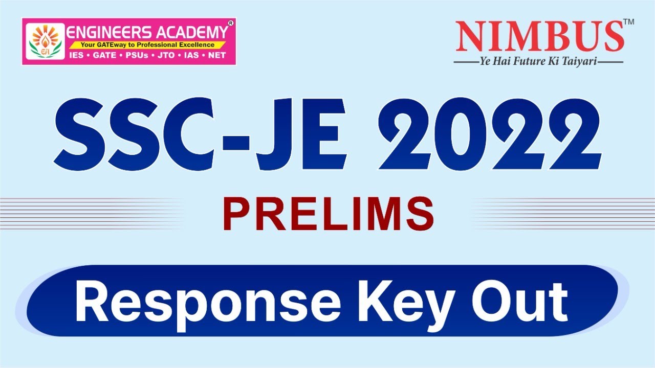 SSC JE 2022 Official Answer Key Out | SSC JE Prelims Response Key 2022 | SSC JE 2022 Score Card