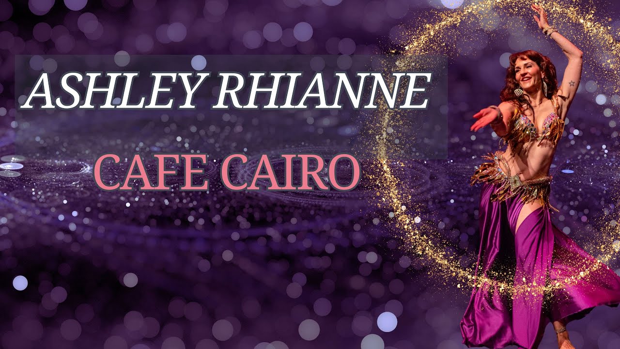 Ashley Rhianne Vancouver Bellydancer at Cafe Cairo