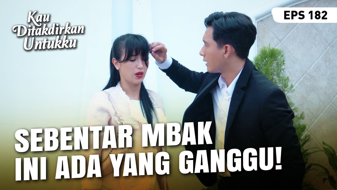Dara BAPER Diperhatikan Terus Sama Reno | KAU DITAKDIRKAN UNTUKKU | EPS.182 (4/4)