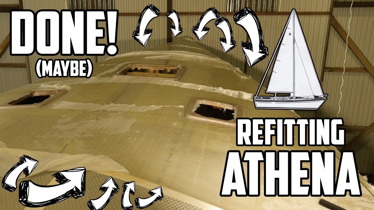 Sail Life - Sailboat deck replacement DONE (maybe) - DIY sailboat refit