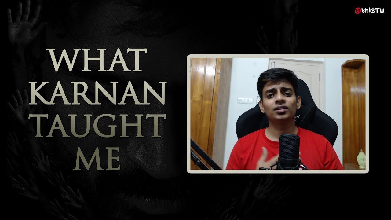 What Karnan Taught Me | Abhistu